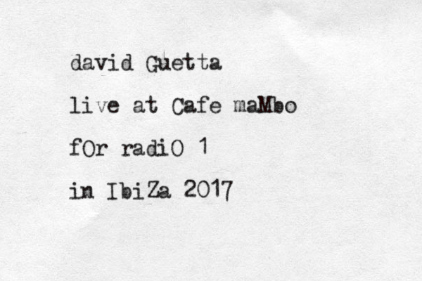 david Guetta live at Cafe maMbo fOr radiO 1 in IbiZa 2017