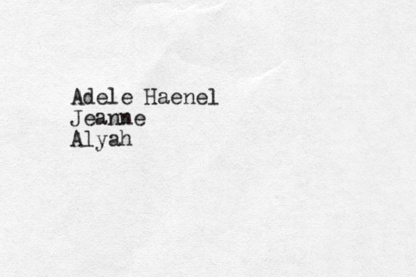 Adele Haenel Jeanne Alyah