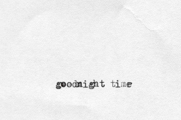 goodnight timr e