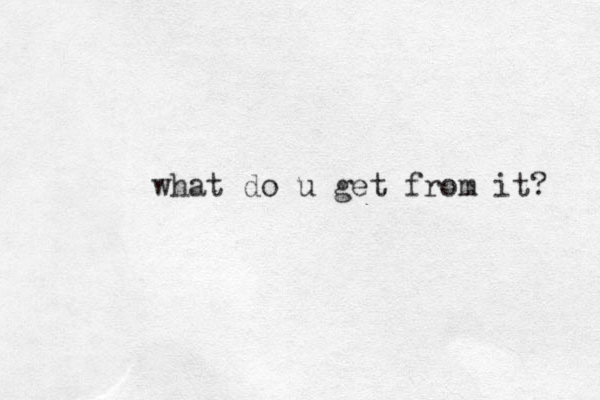 what do u get from it? 
