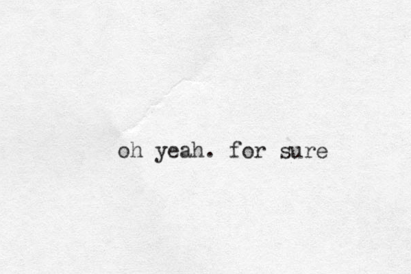 oh yeah. for sure