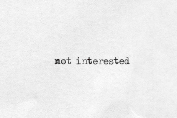 not interested