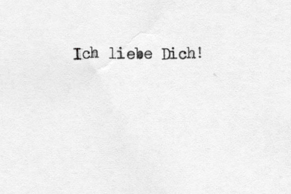 I ch liebe Dich! 