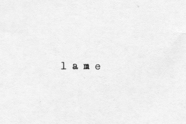 l a m e