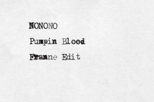 NONONO Pumpin Blood Franne Edit