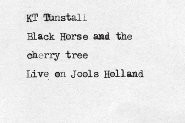 KT Tunstall Black Horse and the cherry tree Live on Jools Holland