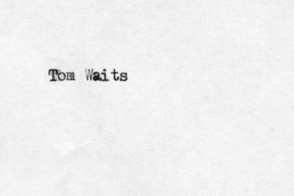 Tom Waits