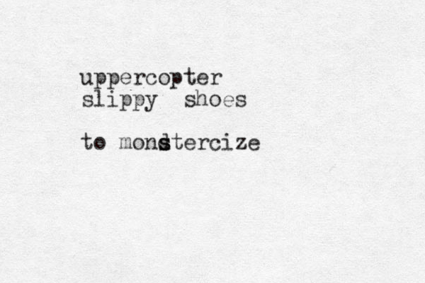 uppercopter slippy shoes to mond s stercize 