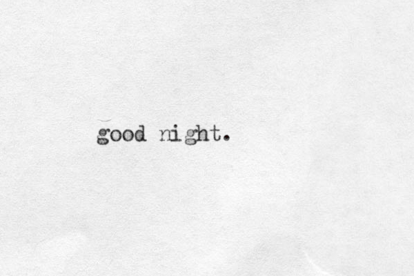 good night.