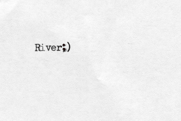 River;)