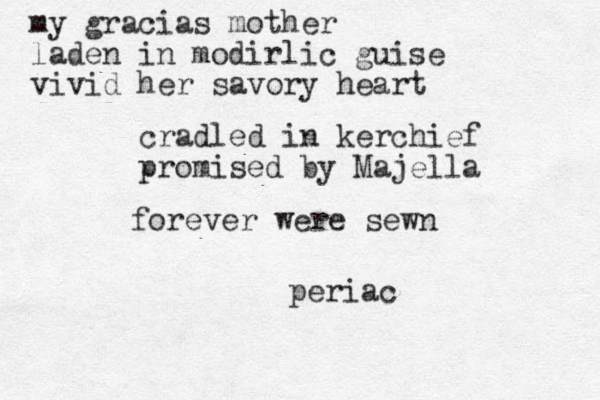 my gracias mother laden in modirlic guise vivid her savory heart cradled in kerchief promised by Majella forever were sewn periac