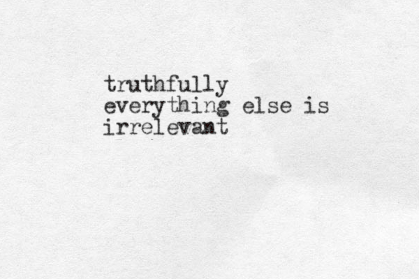 truthfully everything else is irrelevant