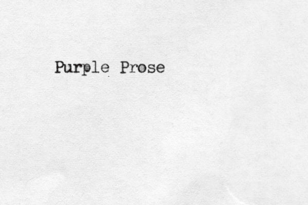 Purple Prose