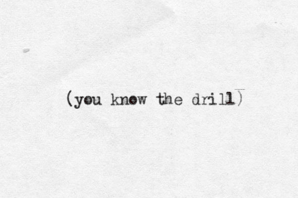 (you know the drill) 