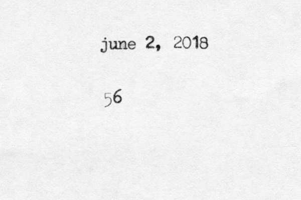 june 2, 2018 56