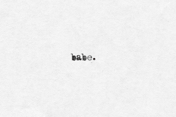babe.