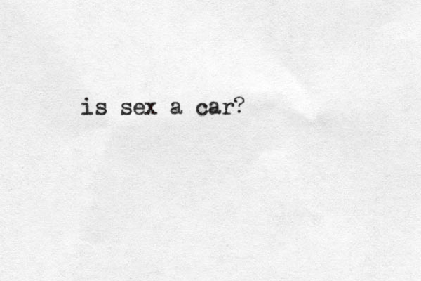 is sex a car?