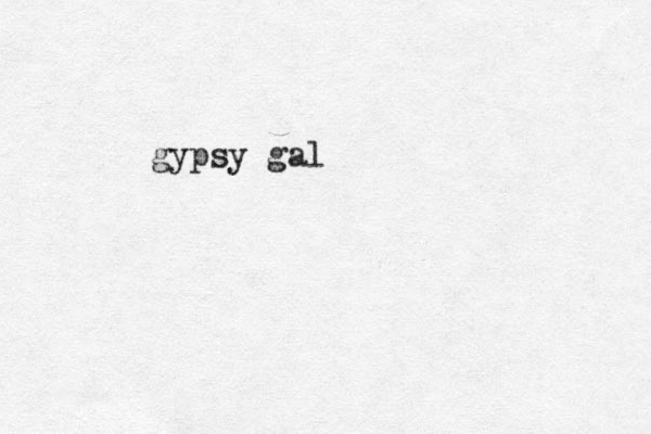 gypsy gal