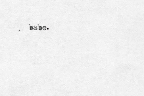 babe.