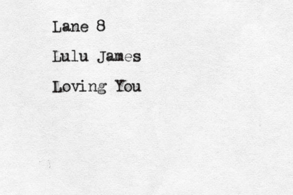 Lane 8 Lulu James Loving You