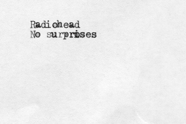 Radiohead No surpro ises