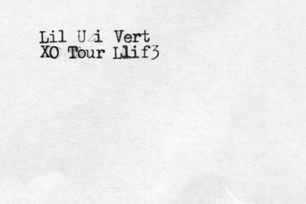 Lil Uzi Vert XO Tour Llif3