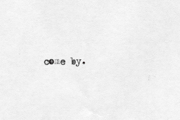 come by.