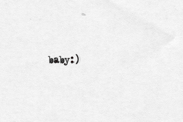 baby:)