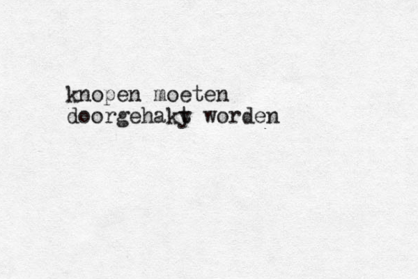knopen moeten doorgehaky t worden