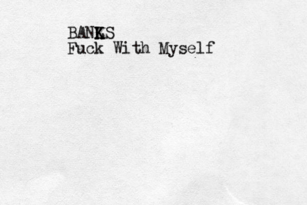 BANL K KS Fuck With Myself