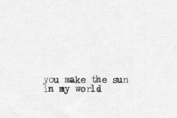 you make the sun in my world