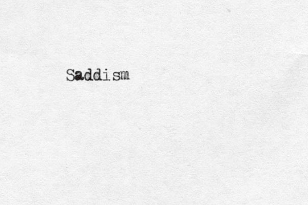 Saddism