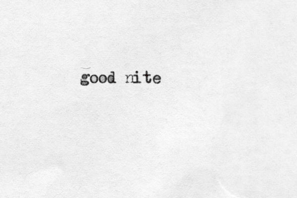 good nite