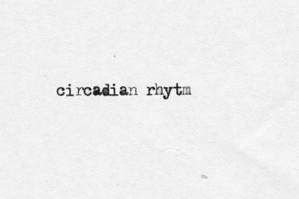 circadian rhytm