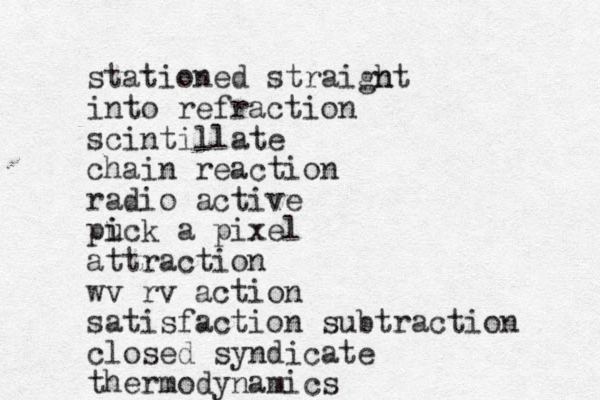 stationed straign ht into refraction scintillate chain reaction radio active pu i ick a pixel attraction wv rv action satisfaction subtraction closed syndicate thermodynamics