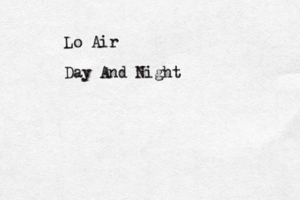 Lo Air Day And Night