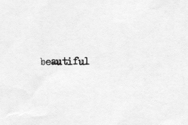 beautiful