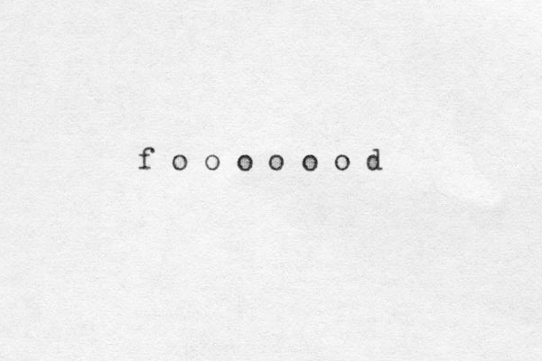 f o o o o o o d