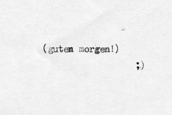 (guten morgen!) ;) 