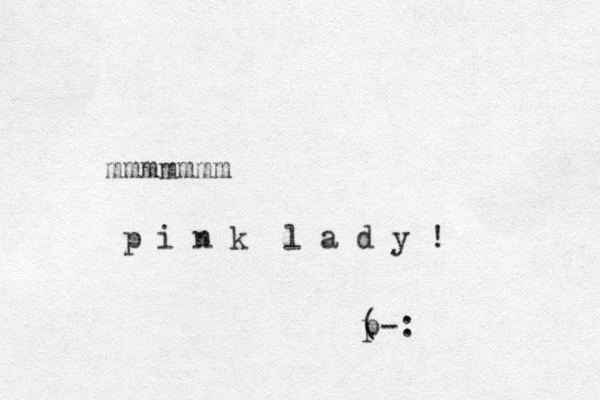 mmmmmmm p i n k l a d y ! ( p-: 