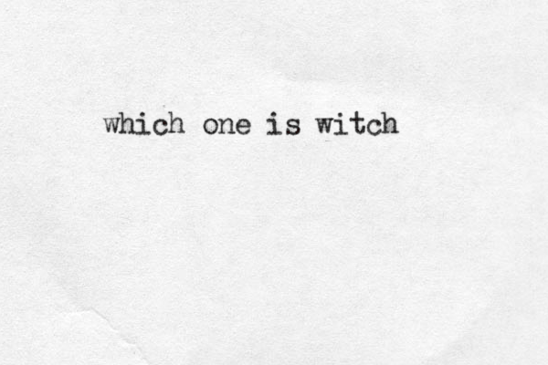 which one is witch
