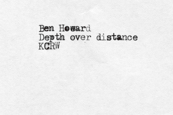 Ben Hoe ward Depth over distance KCRW