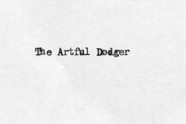 The Artful Dodger