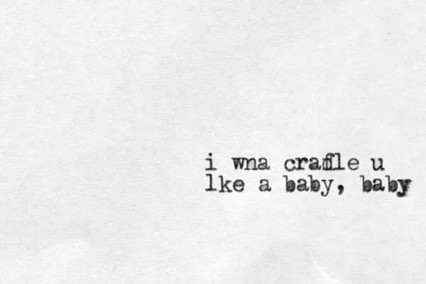 i wna craf dle u lke a baby, ba by 