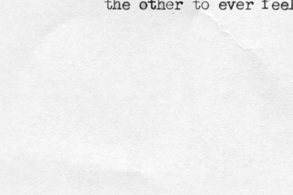 the other to ever feel 