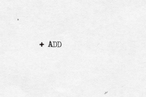 + ADD