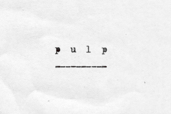 p u l p ----------