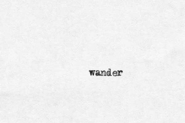 wander 