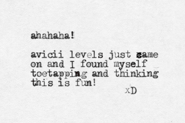 ahahaha! a i v v cii levels just xa c c me on and I found myself toetapping and thinking this is fun! xD 