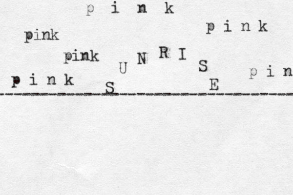 ------------------------------------ S U N R I S E _ pink pink p i n k p i n k p i n p i n k 